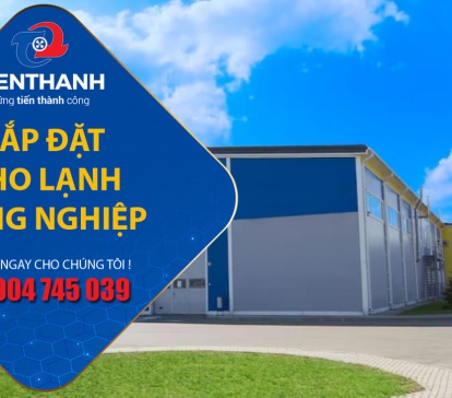 Các yếu tố ảnh hưởng đến giá lắp đặt kho lạnh