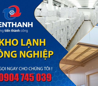 Đặc Điểm Của Kho Bảo Quản Lạnh