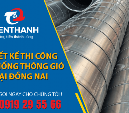 Thiết kế thi công hệ thống thông gió tại Đồng Nai