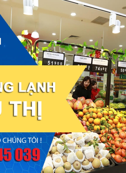 Thi công lắp đặt hệ thống lạnh siêu thị trên Toàn Quốc