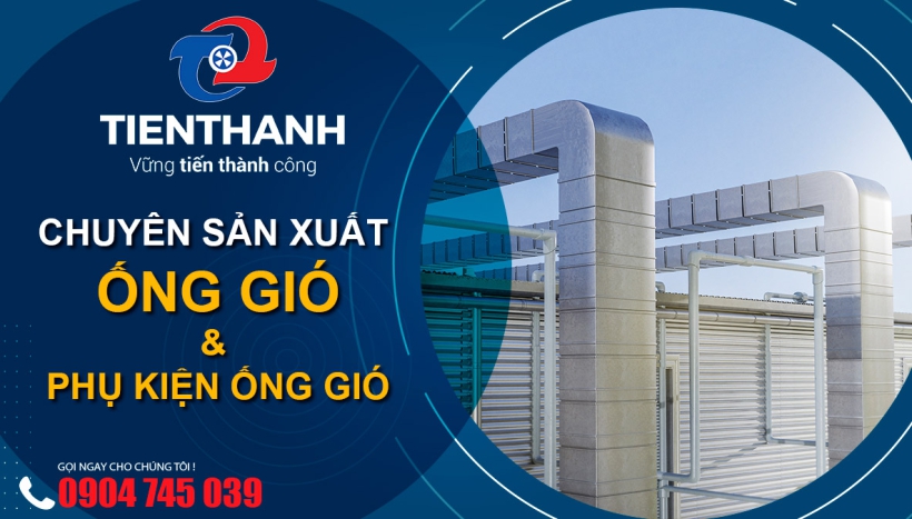 Những công nghệ mới được áp dụng trong quá trình sản xuất ống gió