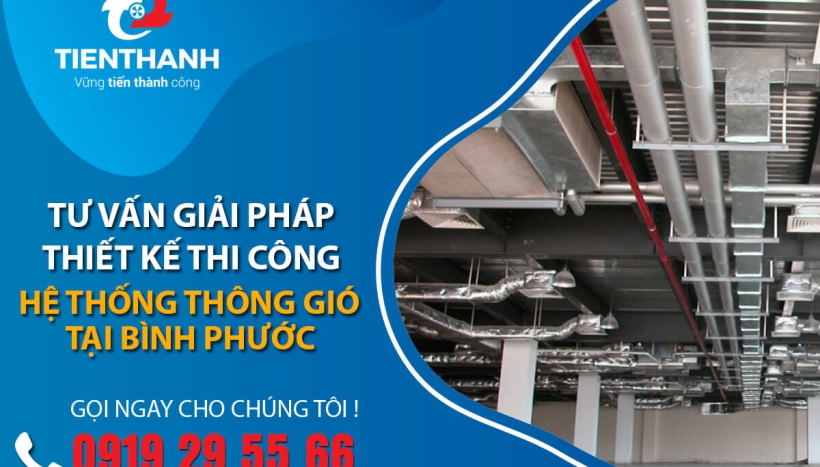 Thiết kế thi công hệ thống thông gió tại Bình Phước